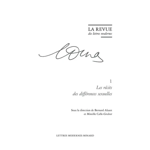 La Revue Des Lettres Modernes: Les Recits Des Differences Sexuelles