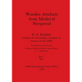 Wooden Artefacts from Medieval Novgorod, Part i: Text