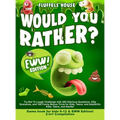 Would You Rather Game Book for Kids 6-12 & EWW Edition!: 2-in-1 Compilation - Try Not To Laugh Challenge with 400 Hilarious Questions, Silly Scenarios