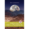 Tarrano The Conqueror