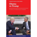 Obama vs. Trump: The Politics of Presidential Legacy and Rollback