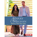 Harry and Meghan, 2nd Edition: Making Their Own Way