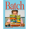 Batch: Prep Ahead. Easy Meals. All Plants.