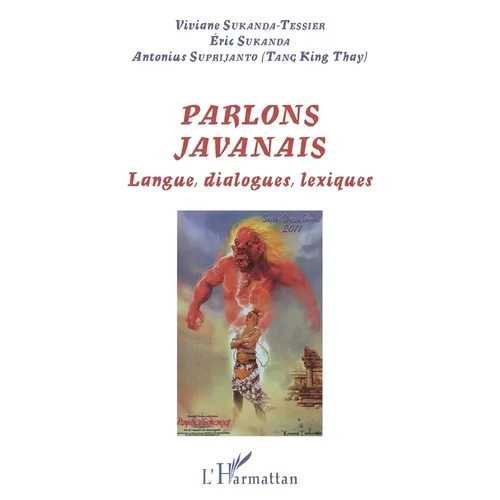 Parlons javanais: Langues, dialogues, lexiques