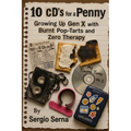10 CDs for a Penny Growing Up Gen X with Bruises, Burnt Pop-Tarts, and Zero Therapy