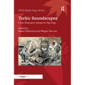 Turkic Soundscapes: From Shamanic Voices to Hip-Hop