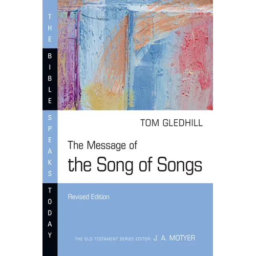 The Message of the Song of Songs