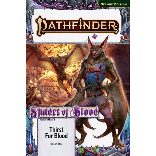 Pathfinder Adventure Path: Thirst for Blood (Shades of Blood 1 of 3) (P2)