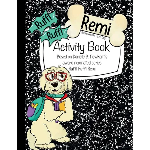 Ruff! Ruff! Remi Activity Book