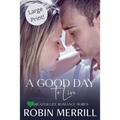 A Good Day to Live
