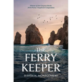 The Ferry Keeper: poems
