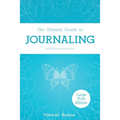 The Ultimate Guide to Journaling [LARGE PRINT EDITION]