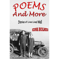 Poems And More: The Stories of Lives Well Lived