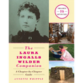 The Laura Ingalls Wilder Companion: A Chapter-By-Chapter Guide