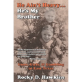 He Ain't Heavy, He's My Brother: Guns, Girls, & Gambling in East Texas