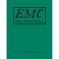 Early Modern Culture:: Vol. 14