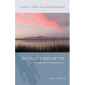 Indigenous Perspective to Climate and Environment