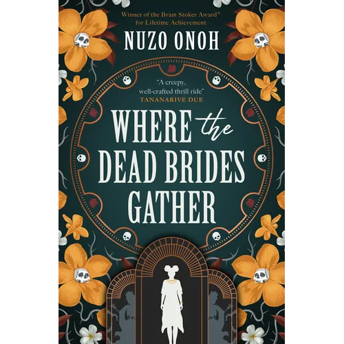 Where the Dead Brides Gather