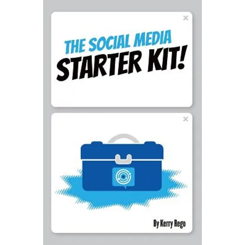 The Social Media Starter Kit