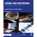 Sound and Recording: Applications and Theory