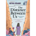 Distance Between Us (Young Reader's Edition)