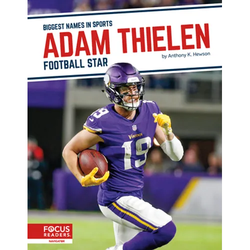 Adam Thielen: Football Star
