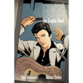Elvis Elvis: The Official Graphic Novel (Hc)