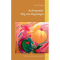 Aschenputtels Weg zum Regenbogen: Aschenputtels Geheimnis des Kornsortierens ist gelüftet!