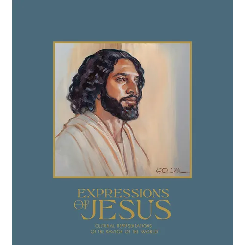 Expressions of Jesus: Cultural Representations of the Savior of the World