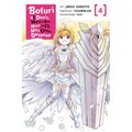 Bofuri: I Don't Want to Get Hurt, So I'll Max Out My Defense., Vol. 4 (Manga)
