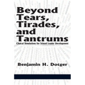 Beyond Tears, Tirades, and Tantrums: Clinical Simulations for School Leader Development