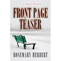 Front Page Teaser: A Liz Higgins Mystery