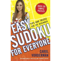 Easy Sudoku for Everyone: Tips and Tricks for the Beginner