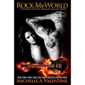 Rock My World