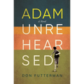 Adam Unrehearsed