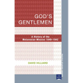God's Gentlemen: A History of the Melanesian Mission 1849-1942