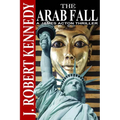 The Arab Fall: A James Acton Thriller Book #6