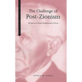 The Challenge of Post-Zionism
