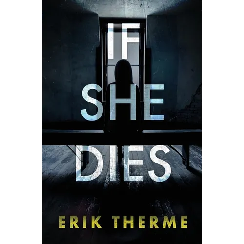 If She Dies
