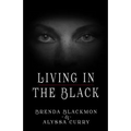 Living in the Black