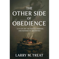The Other Side of Obedience