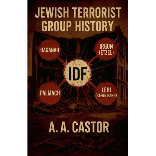 Jewish Terrorist Group History