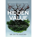 Hidden Value: How to Reveal the Impact of Organizational Learning