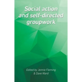 Social Action and Self-Directed Groupwork