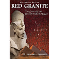 RED GRANITE - The Grains of Truth Beneath the Sand of Egypt: III Dendera - Dahshur