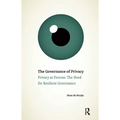 The Governance of Privacy: Privacy as Process: The Need for Resilient Governance