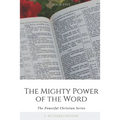 The Mighty Power of the Word