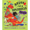 Never Let a Diplodocus Draw