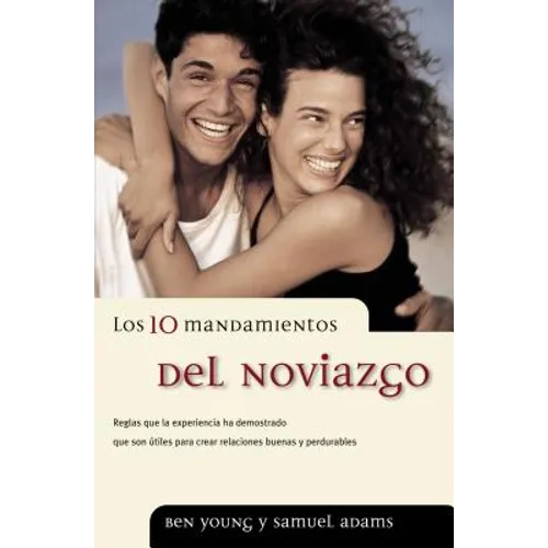 Los 10 Mandamientos del Noviazgo