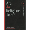 Are All Religions True?